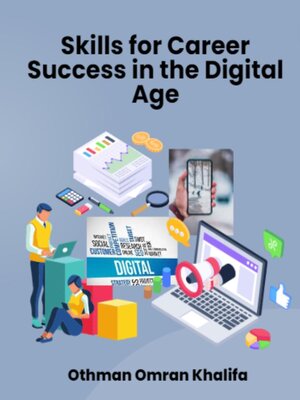 cover image of Mastering Essential Skills for Career Success in the Digital Age